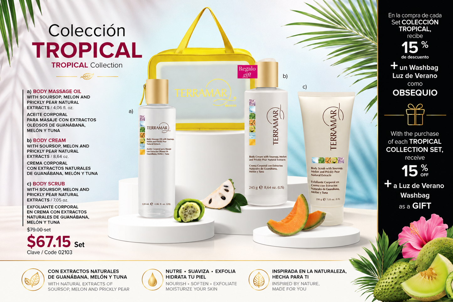 Colección Tropical | Set Corporal con Extractos Naturales de Guanábana, Melón y Tuna | Terramar