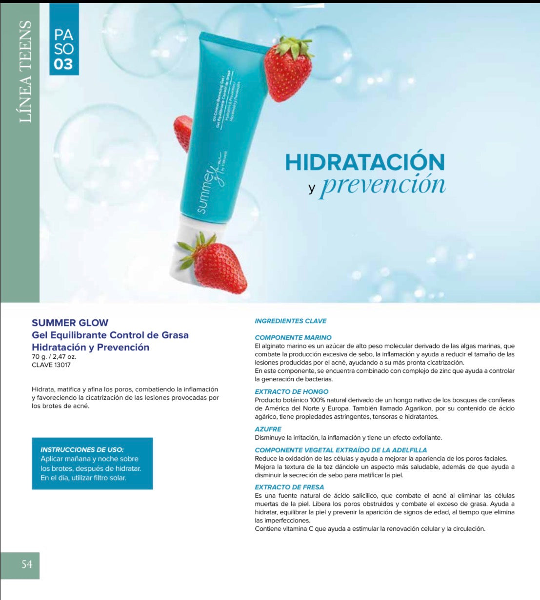 Summer Glow Gel Equilibrante Control de Grasa Hidratación y Prevención de Terramar - Paso 3