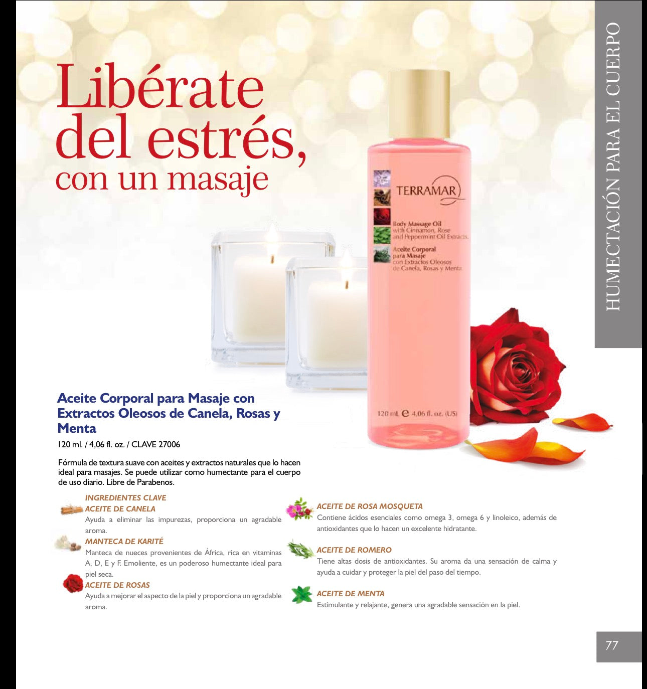 Aceite Corporal para Masaje con Extractos Oleosos de Canela, Rosas y Menta de Terramar
